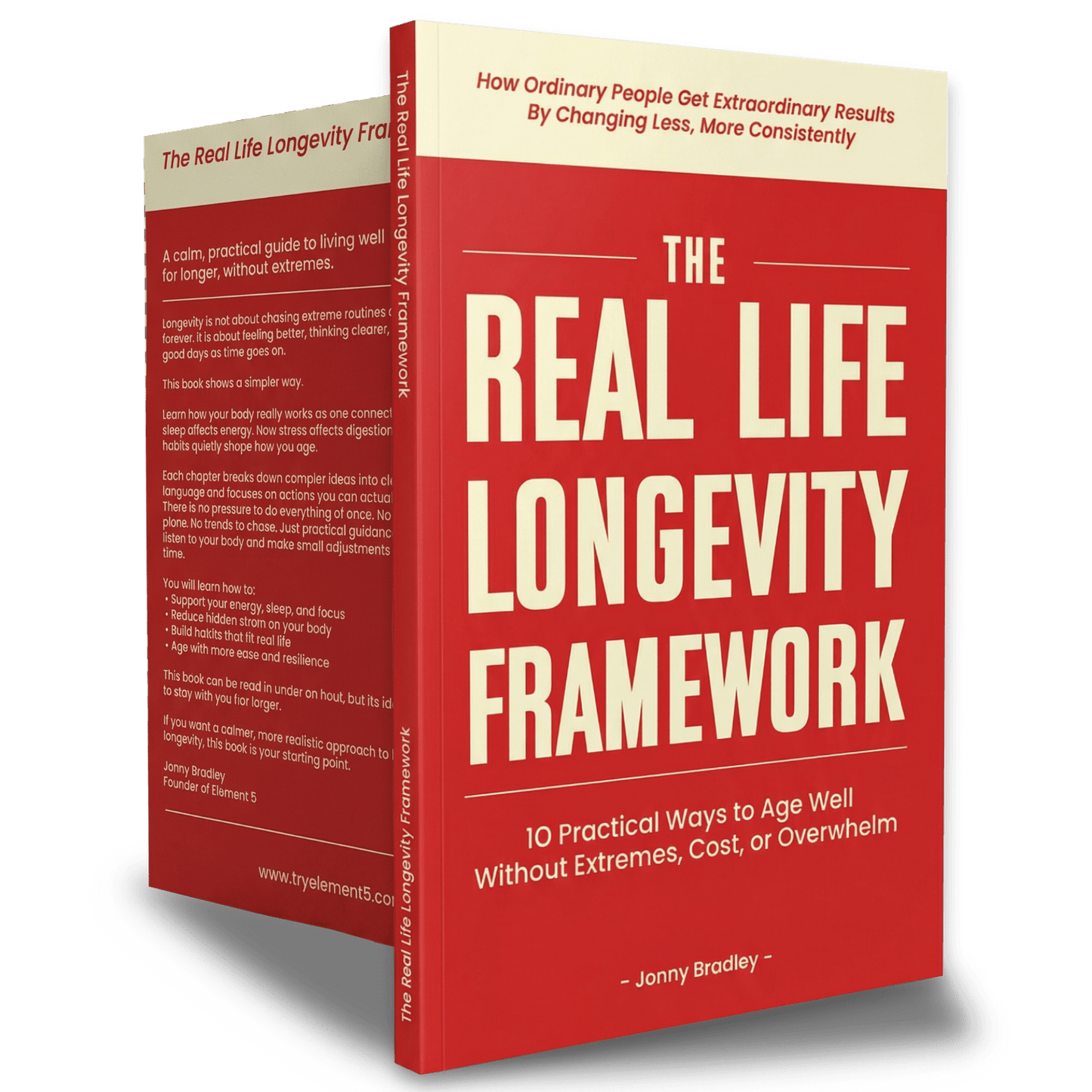 The Real Life Longevity Framework Element 5